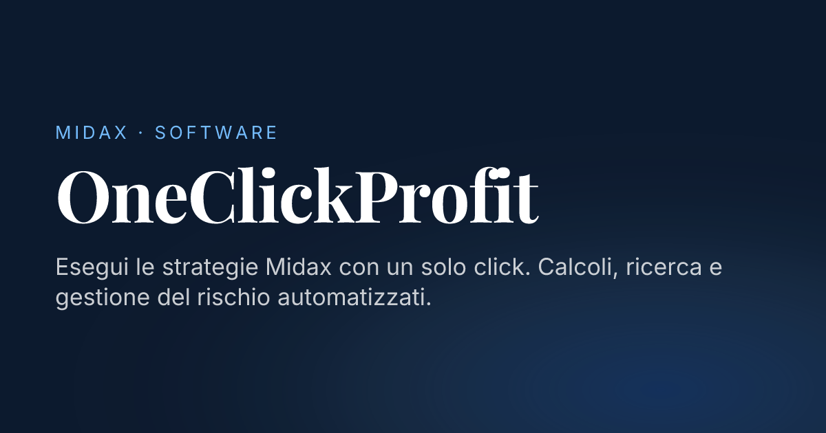 OneClickProfit · Esegui le strategie Midax con un click | Midax